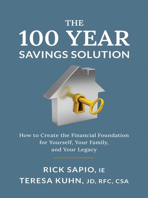 cover image of The 100 Year Savings Solution
